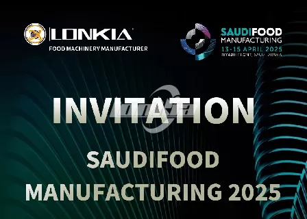 Lonkia Machinery to Participate in SaudiFood Manufacturing 2025 in Riyadh